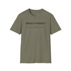 REBUILD YOURSELF - System Didn't Break You T-Shirt