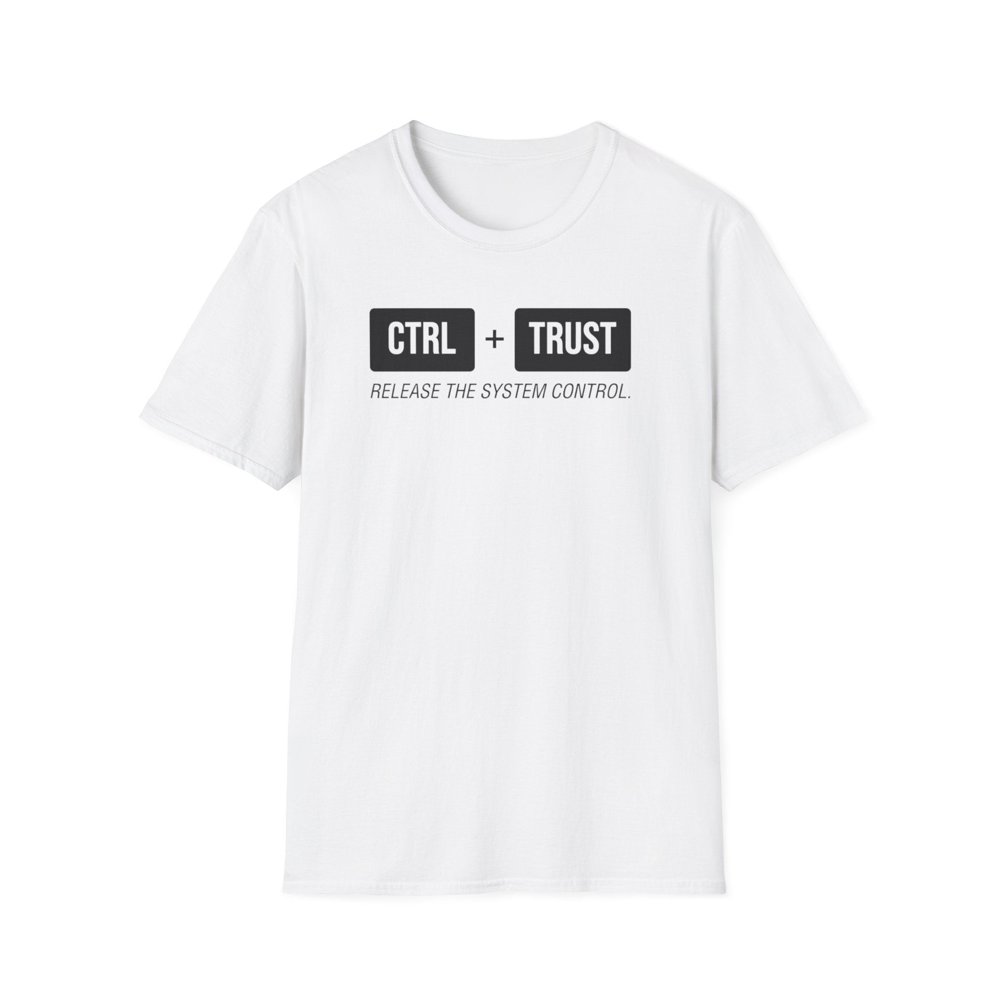 CTRL + TRUST T-Shirt