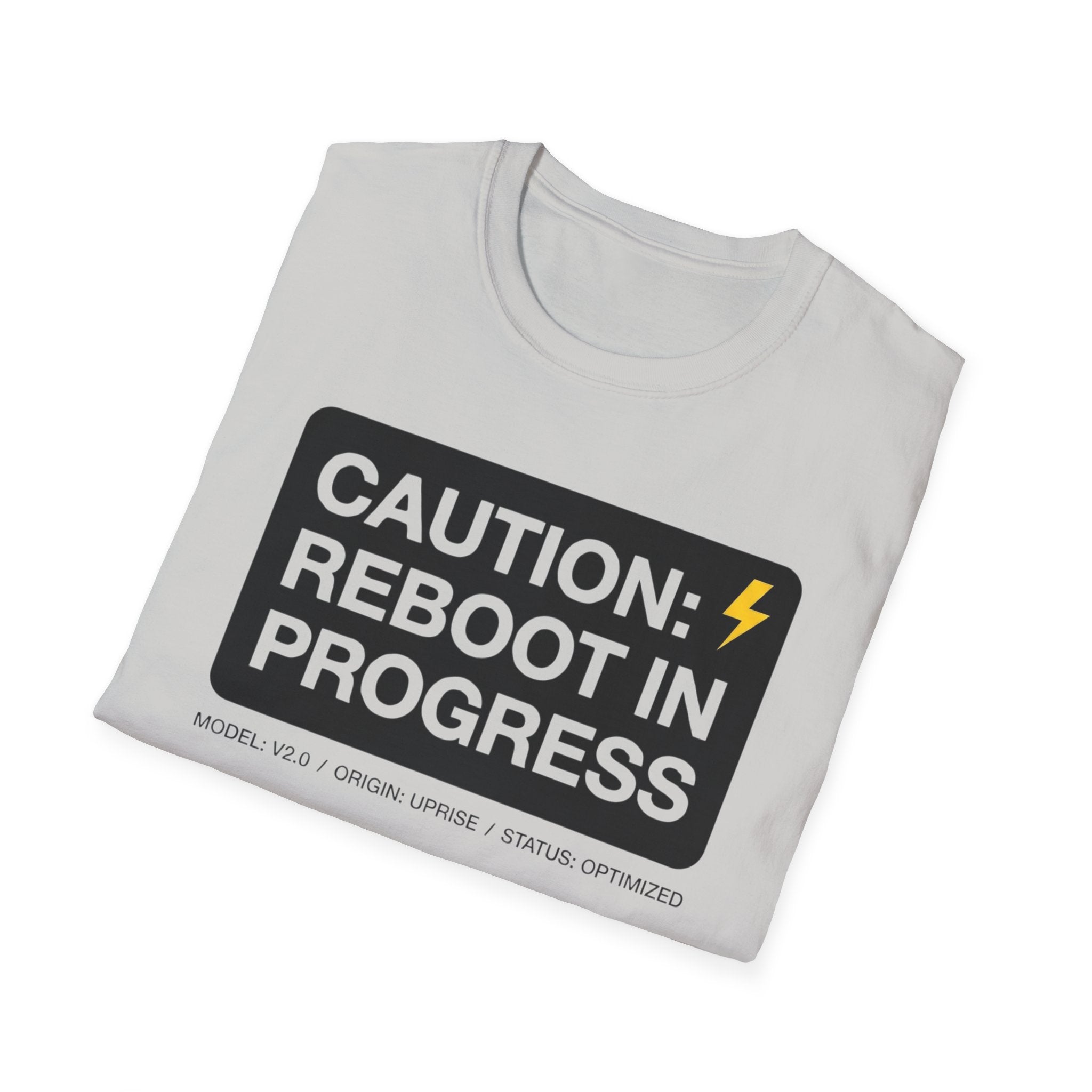 CAUTION: REBOOT IN PROGRESS T-Shirt