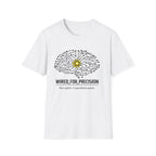 WIRED FOR PRECISION T-Shirt