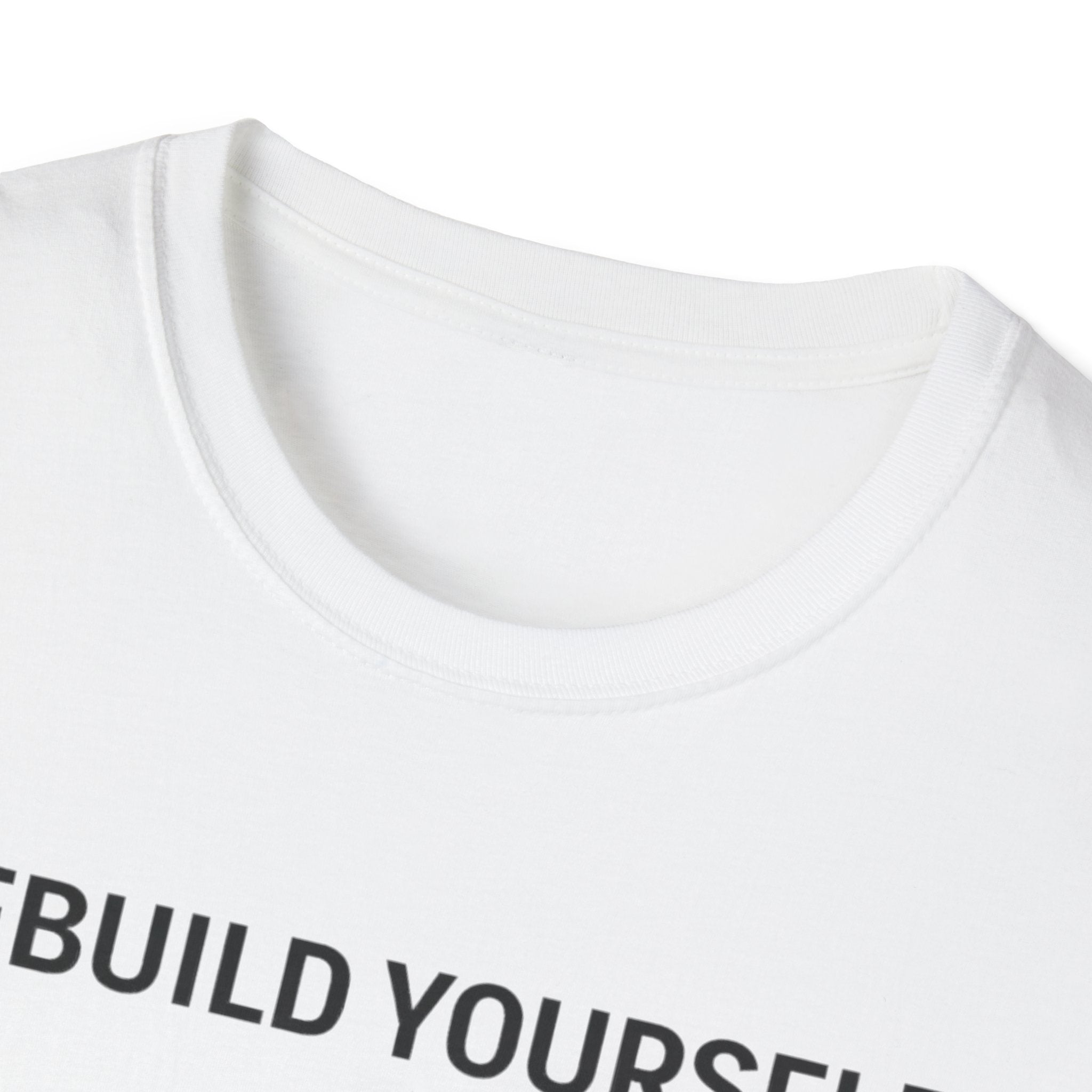 REBUILD YOURSELF - System Didn't Break You T-Shirt