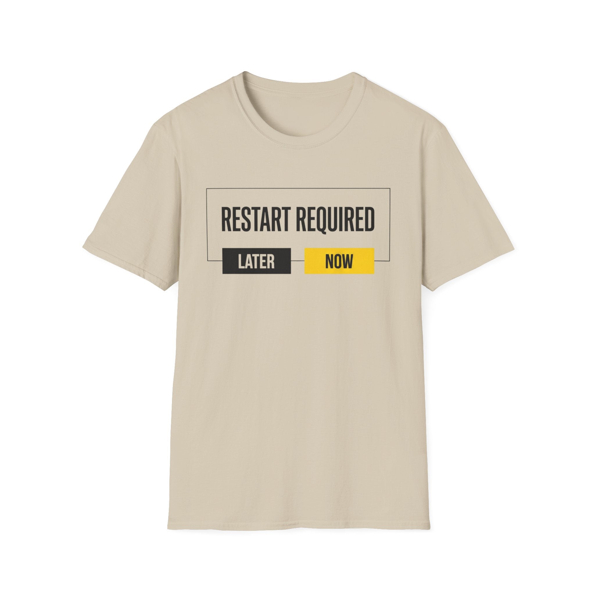 RESTART REQUIRED - Choose Now T-Shirt