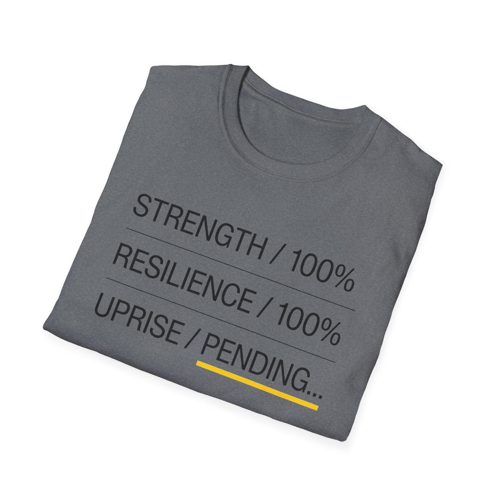 UPRISE PENDING - System Status T-Shirt