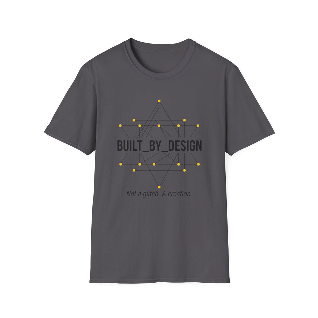 Built By Design T-Shirt