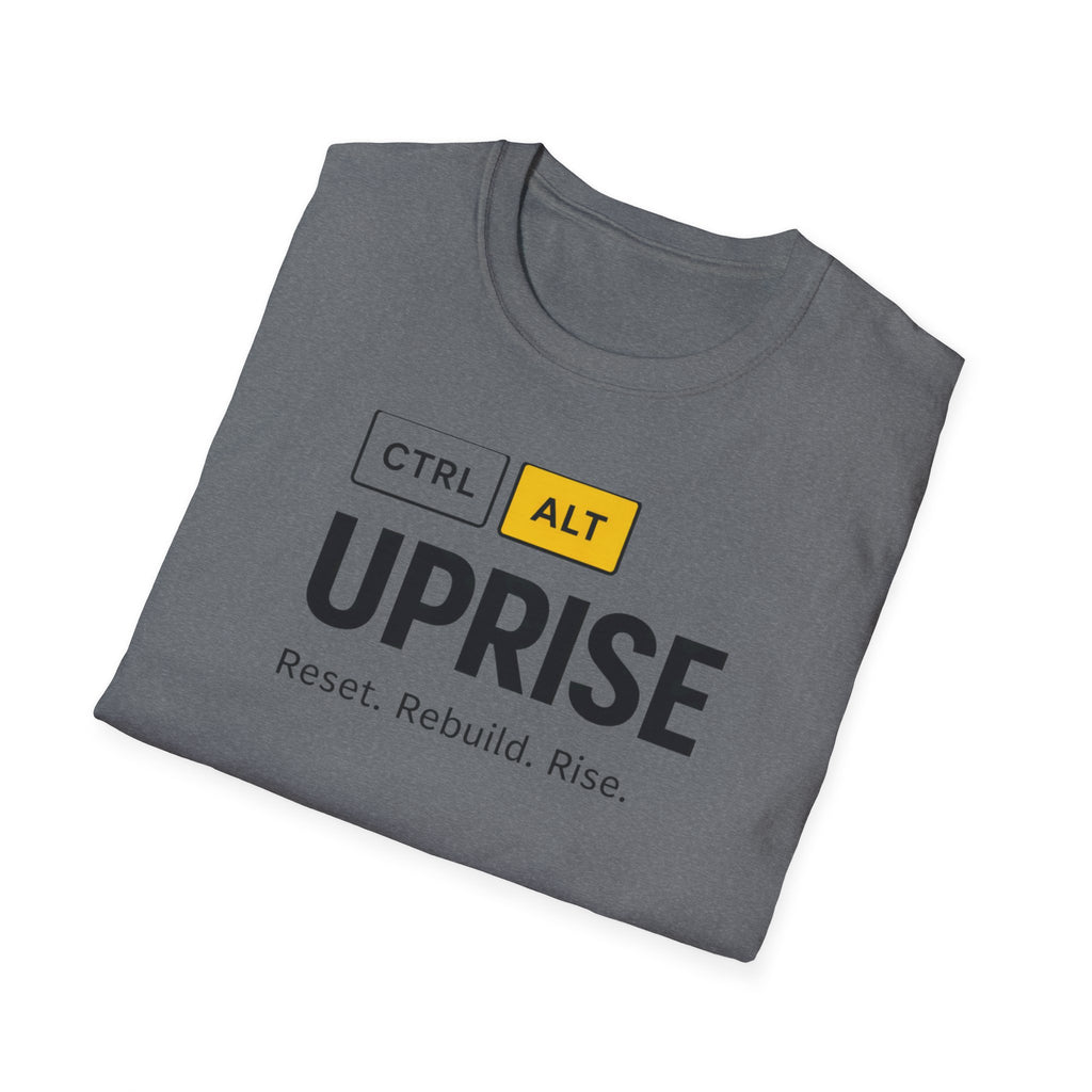 CTRL ALT UPRISE "Reset. Rebuild. Rise." T-Shirt