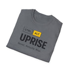 CTRL ALT UPRISE "Reset. Rebuild. Rise." T-Shirt