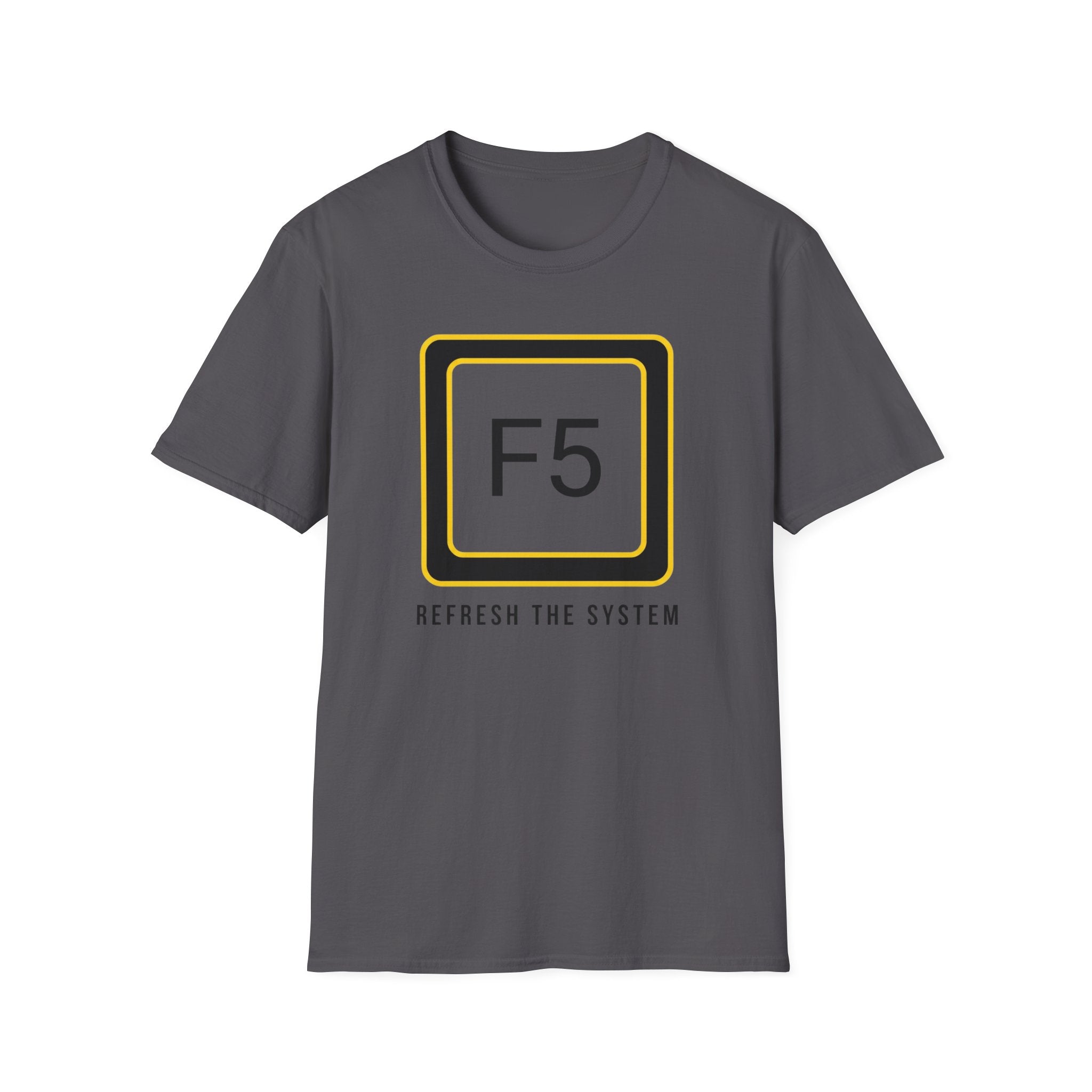 F5 - Refresh the System T-Shirt