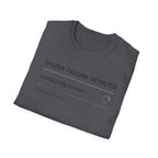 SYSTEM FAILURE DETECTED - Installing Growth T-Shirt