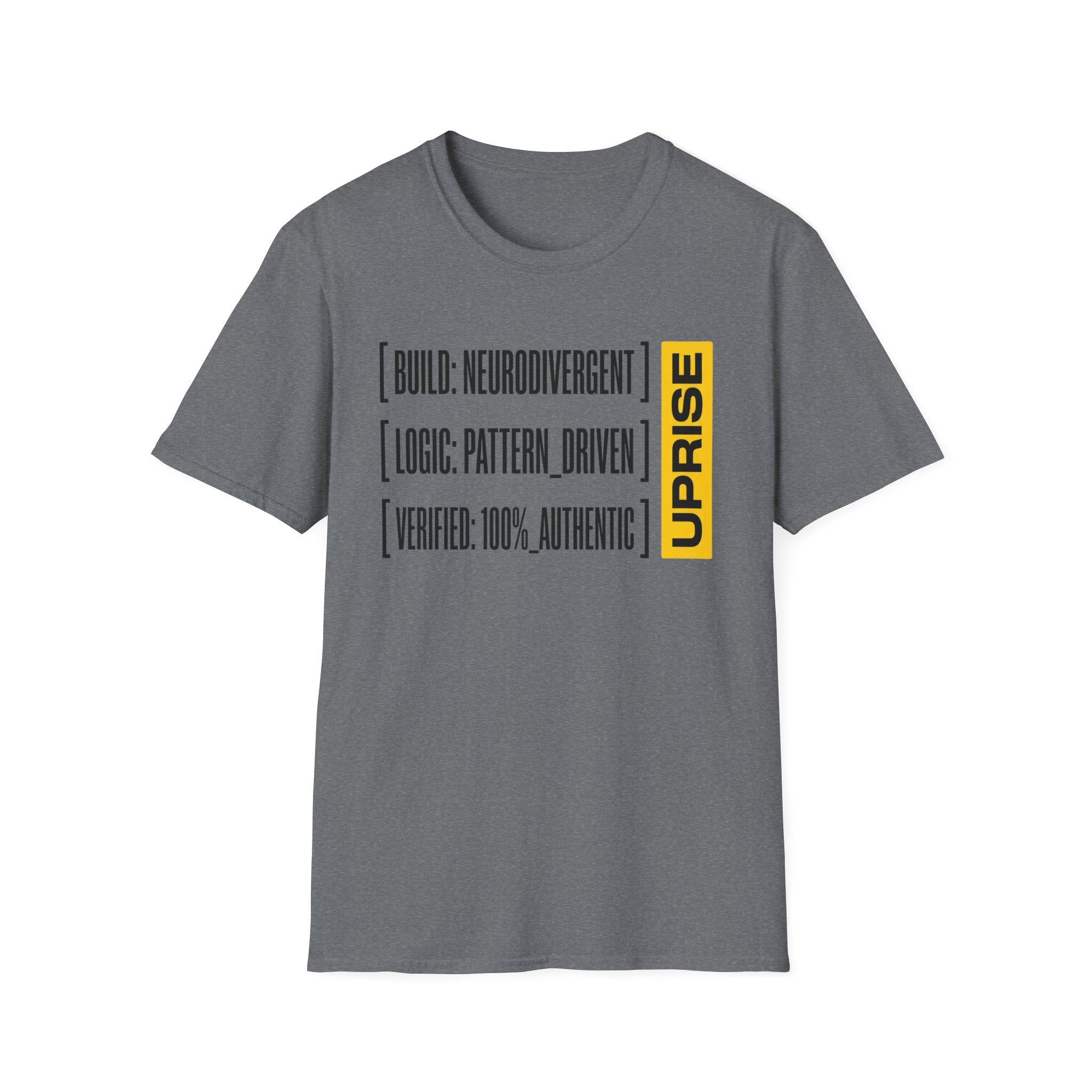 UPRISE: NEURODIVERGENT BUILD T-Shirt