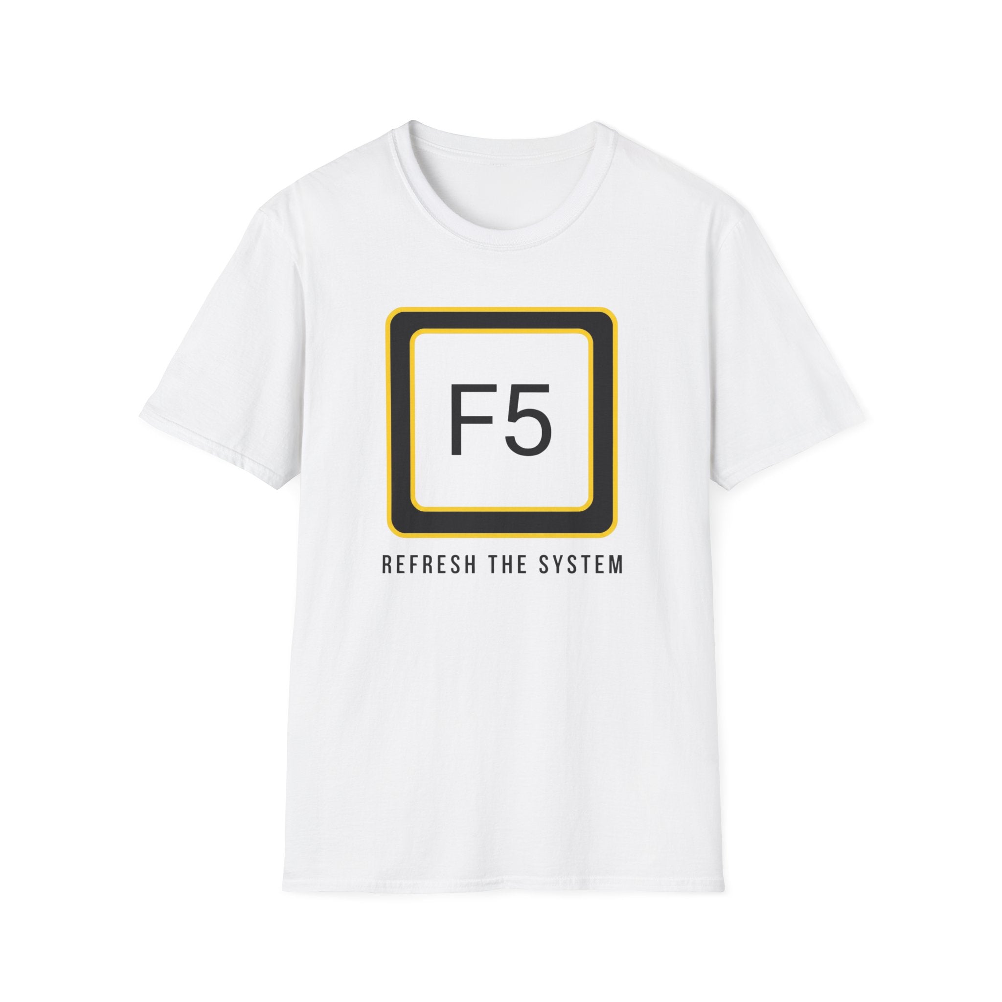 F5 - Refresh the System T-Shirt