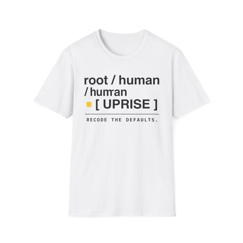 ROOT HUMAN UPRISE - Recode the Defaults T-Shirt
