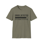 ERROR DETECTED T-Shirt