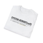 System Reboot(self) - Resilience T-Shirt