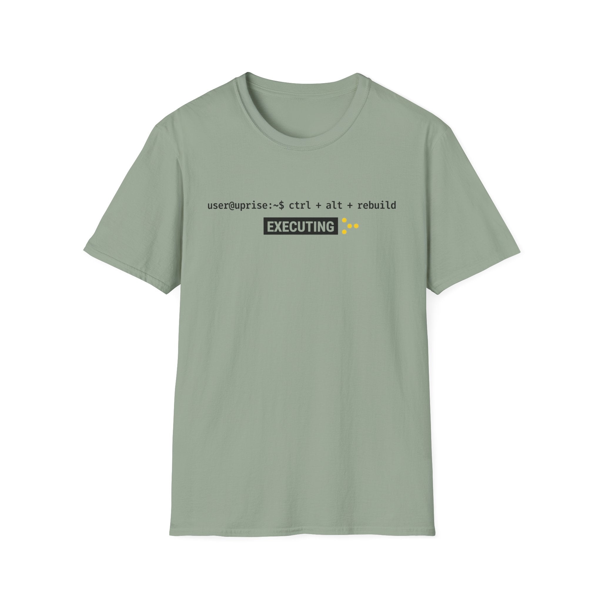 Executing Rebuild T-Shirt