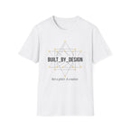 Built By Design T-Shirt