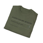 SYSTEM FAILURE DETECTED - Installing Growth T-Shirt