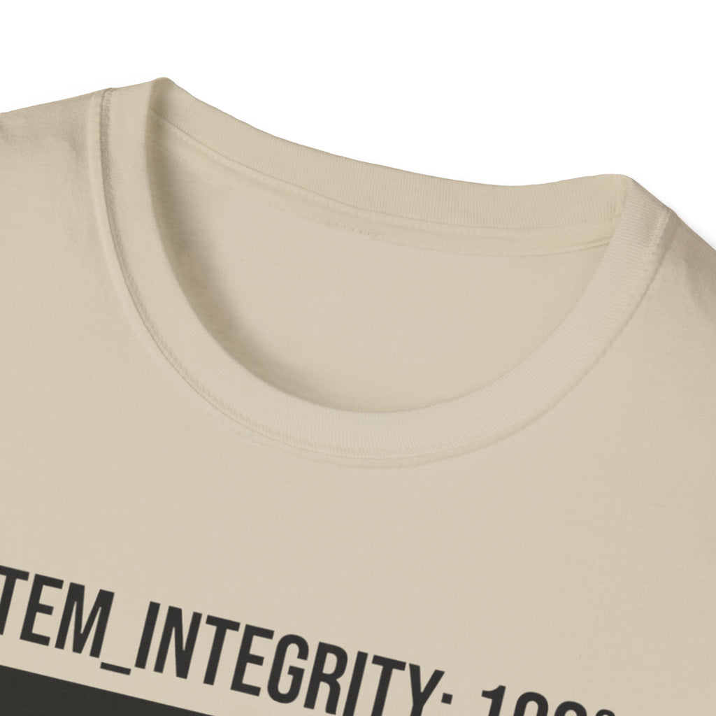 SYSTEM INTEGRITY: 100% - New System Active  T-Shirt