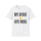 POWER_IN_DIFFERENCE T-Shirt