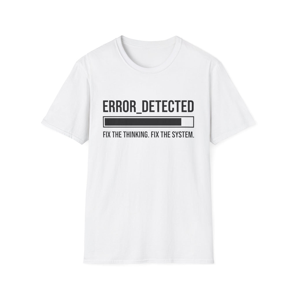 ERROR DETECTED T-Shirt