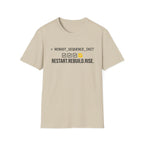 Restart. Rebuild. Rise. T-Shirt