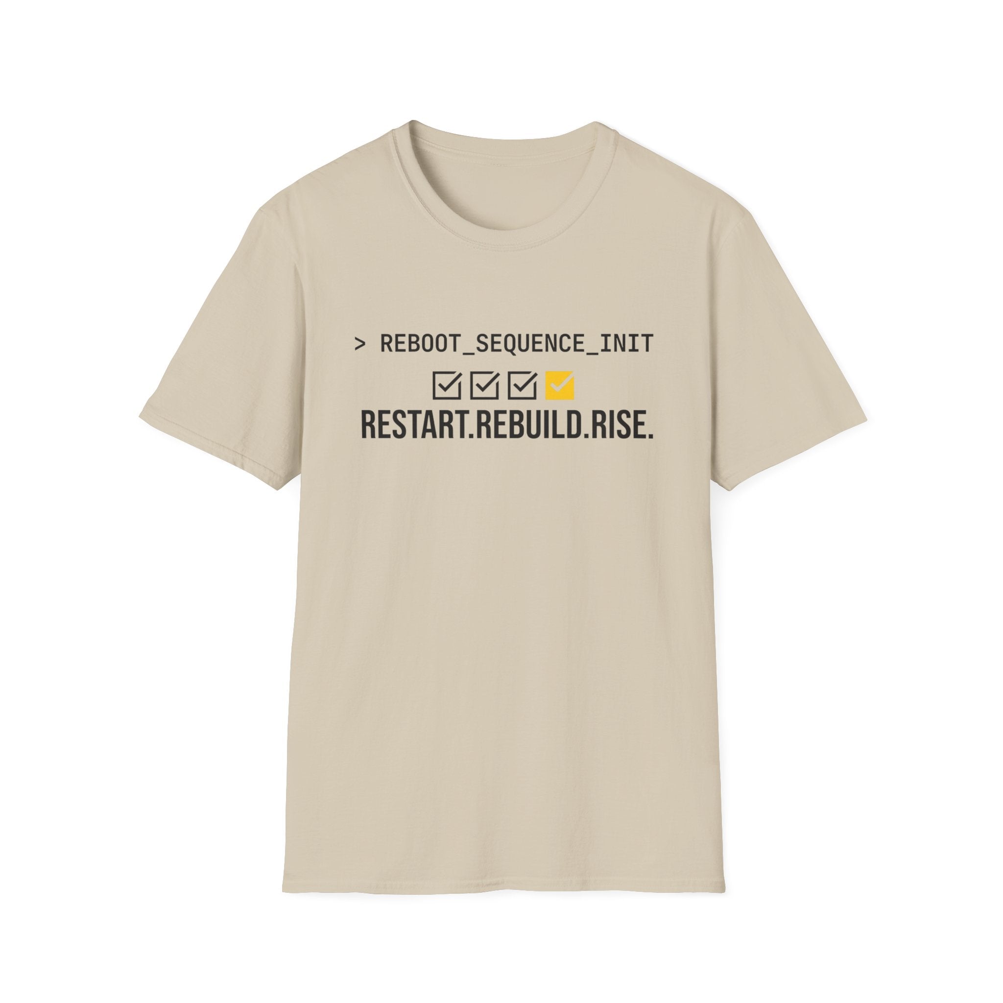 Restart. Rebuild. Rise. T-Shirt