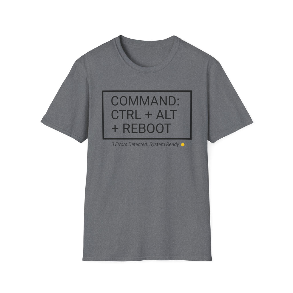CTRL ALT REBOOT T-Shirt
