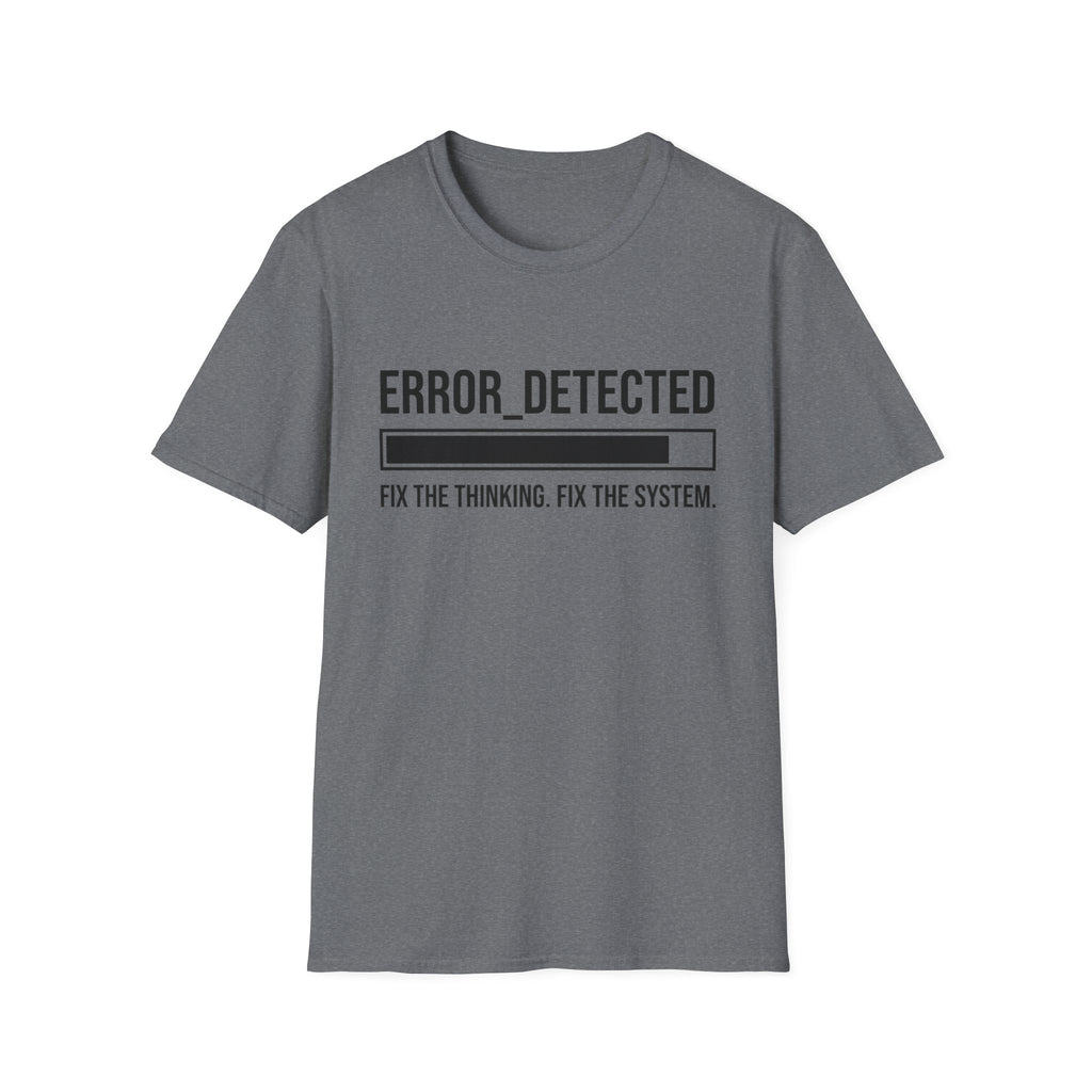 ERROR DETECTED T-Shirt