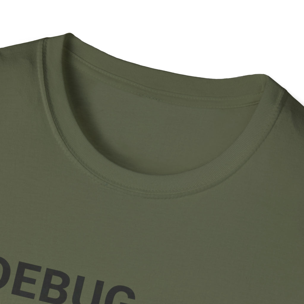 DEBUG_ PROTOCOL: YOU T-Shirt