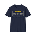 CTRL ALT RESET [Dark]  T-Shirt