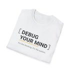 DEBUG_ PROTOCOL: YOU T-Shirt