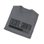EXECUTE: GROWTH - Success State T-Shirt