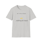 CTRL ALT EVOLVE - Waiting for Input T-Shirt
