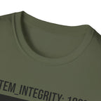 SYSTEM INTEGRITY: 100% - New System Active  T-Shirt
