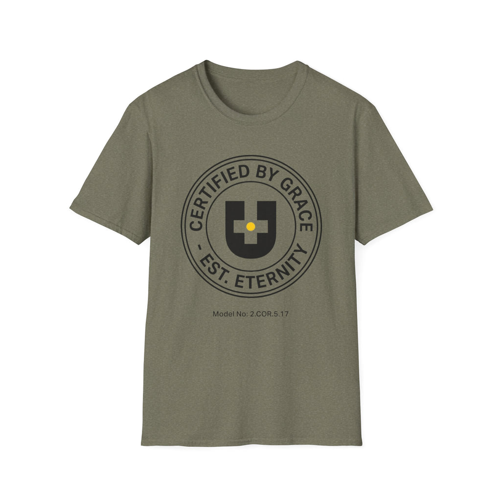 Certified By Grace T-Shirt