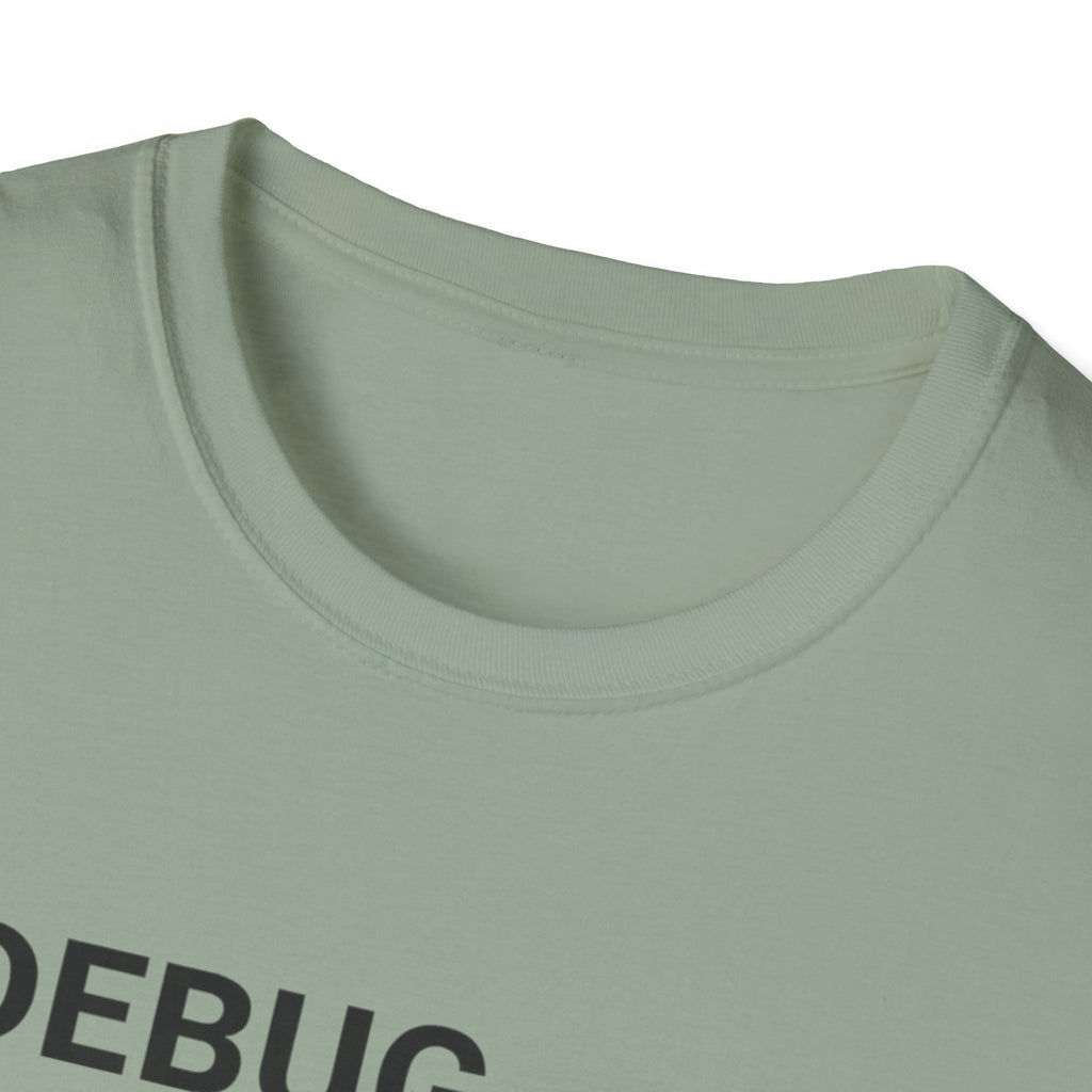 DEBUG_ PROTOCOL: YOU T-Shirt
