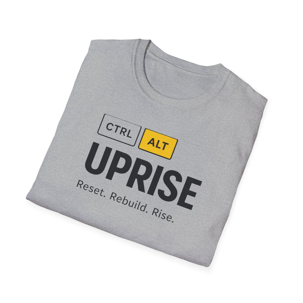 CTRL ALT UPRISE "Reset. Rebuild. Rise." T-Shirt