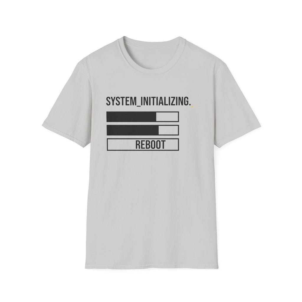 Initialize and Reboot  T-Shirt