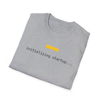 INITIALIZING STARTUP- System Boot T-Shirt