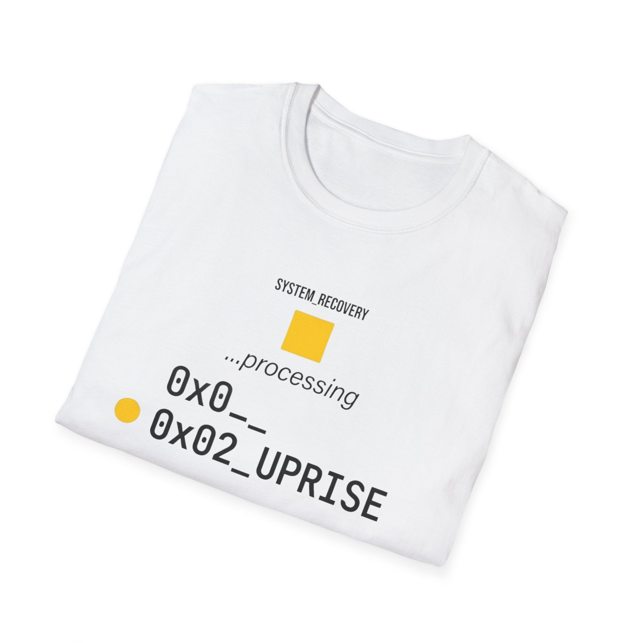 SYSTEM RECOVERY - Uprise Processing T-Shirt