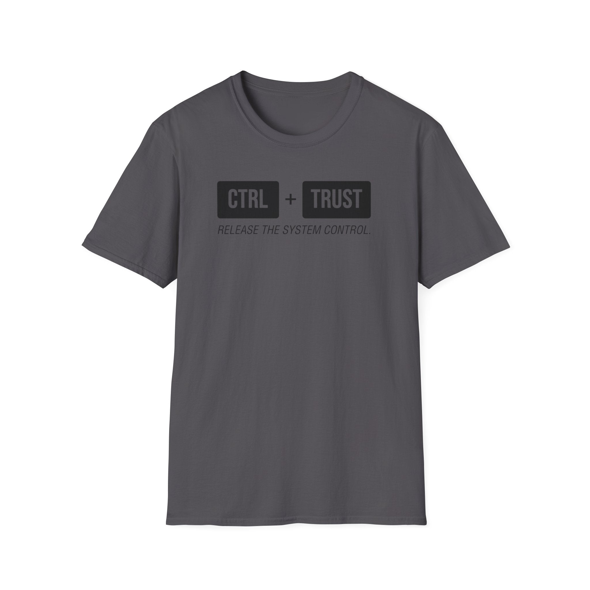 CTRL + TRUST T-Shirt