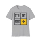 CTRL ALT ADAPT T-Shirt