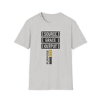 GRACE IN. PURPOSE OUT. T-Shirt