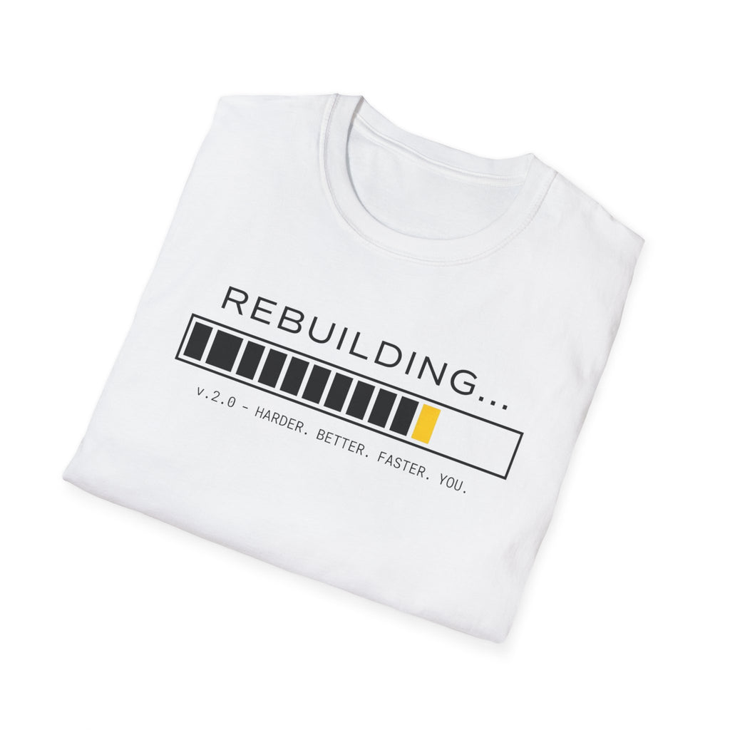 REBUILDING - Version 2.0 T-Shirt