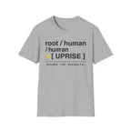 ROOT HUMAN UPRISE - Recode the Defaults T-Shirt