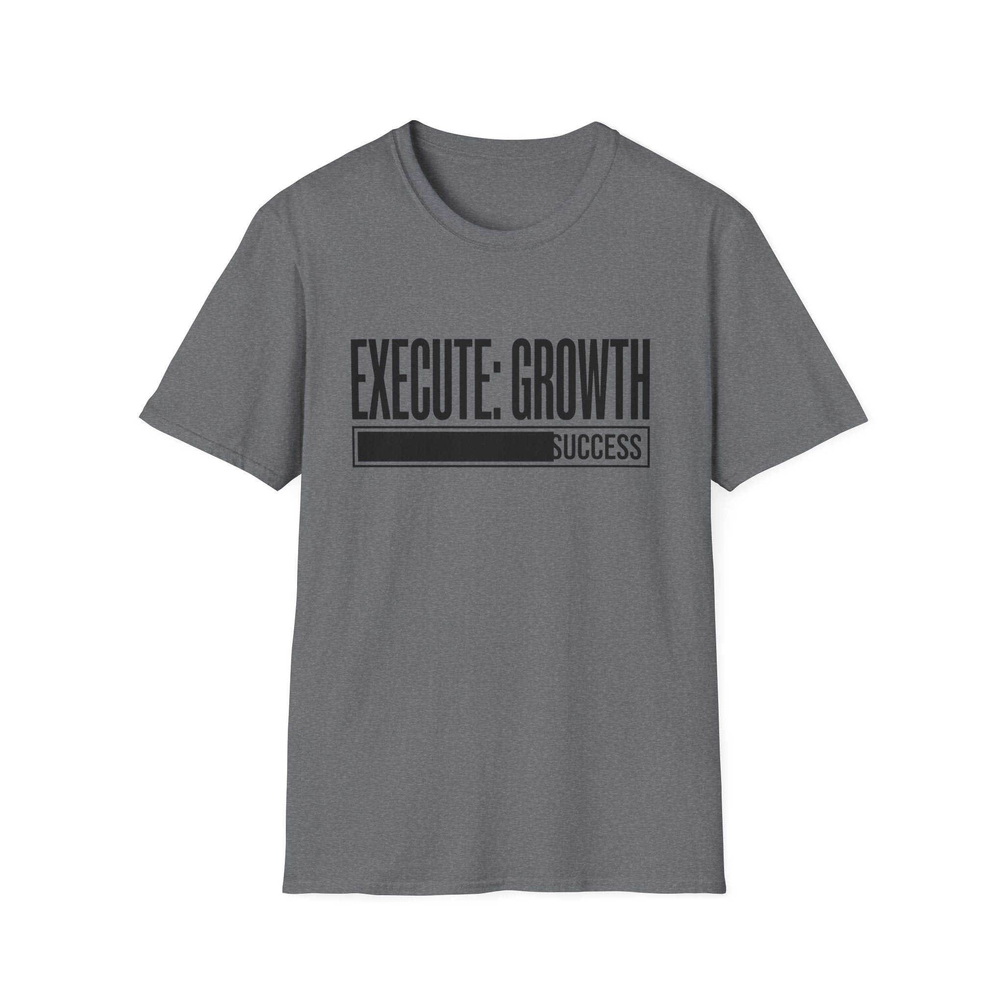 EXECUTE: GROWTH - Success State T-Shirt