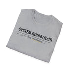 System Reboot(self) - Resilience T-Shirt