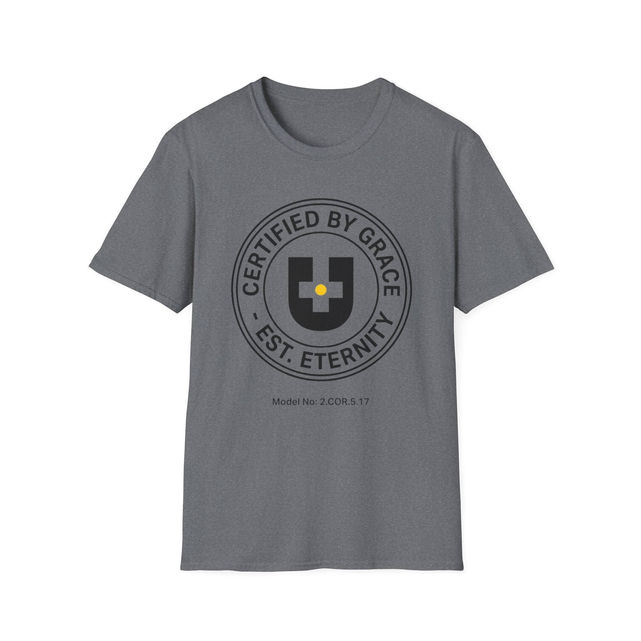 Certified By Grace T-Shirt