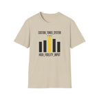 CUSTOM TUNED SYSTEM T-Shirt