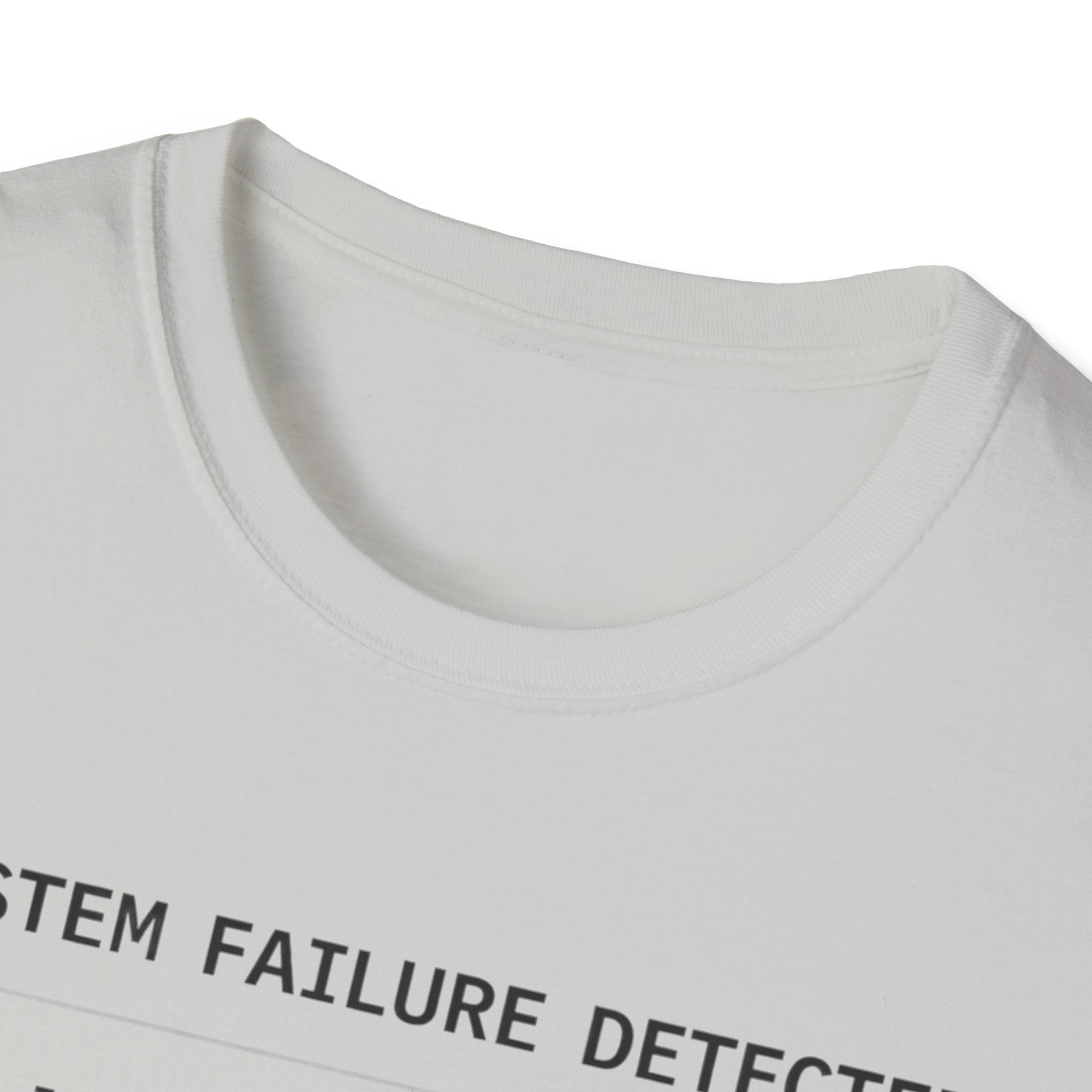 SYSTEM FAILURE DETECTED - Installing Growth T-Shirt