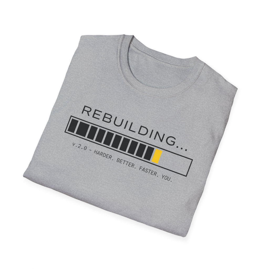 REBUILDING - Version 2.0 T-Shirt